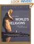 The Illustrated World's Religions: A Guide to Our Wisdom Traditions