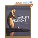 The Illustrated World's Religions: A Guide to Our Wisdom Traditions