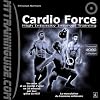 Cardio force : High Intensity Interval Training