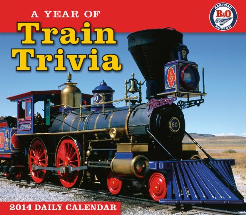 A Year of Train Trivia 2014 Boxed/Daily (calendar)