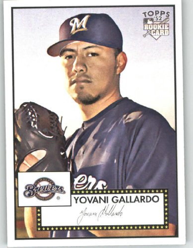 2007 Topps 52 (1952 Edition) #120 Yovani Gallardo (RC) - Milwaukee Brewers (RC - Rookie Card) (Baseball Cards)