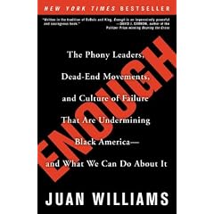 The Phony Leaders, Dead-End Movements, and Culture of Failure That Are Undermining Black America--and What We Can Do About It
