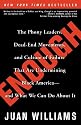 Enough: The Phony Leaders, Dead-End Movements, and Culture of Failure That Are Undermining Black America--and What We Can Do About It