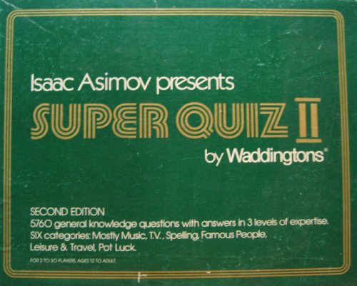 Isaac Asimov Presents SUPER QUIZ II Second Edition