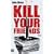 Kill Your Friends