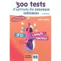 500 tests d'aptitude du concours infirmier