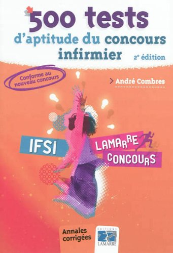500 tests d'aptitude du concours infirmier