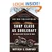 Shop Class as Soulcraft: An Inquiry into the Value of Work