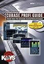 Cubase Profi Guide: Know-how f&uuml;r bessere Musikproduktionen