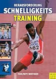 Herausforderung Schnelligkeitstraining