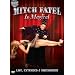 Mitch Fatel: Mitch Fatel Is Magical