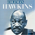 Crazy Rhythm by  Coleman Hawkins 