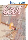 Lou !, tome 3 : Le cimeti�re des autobus