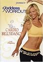 The Goddess Workout: Cardio Bellydance