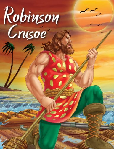Robinson Crusoe (My Favourite Illustrated Classics)