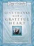 Read Give Thanks with a Grateful Heart: Songs4Worship Devotional (Songs
4 Worship Devotional) on-line