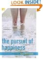 The Pursuit of Happiness