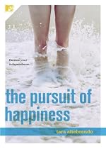 The Pursuit of Happiness