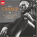 Pablo Casals: The  Complete EMI Recordings