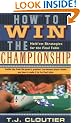 How to Win the Championship: Hold'em Strategies for the Final Table