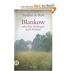 Blankow oder Das Verlangen nach Heimat (insel taschenbuch)
