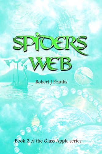 Spider'S Web (The Glass Apple) (Kindle Edition)