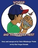 Yosef and the Leather Nest