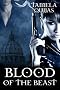 Blood of the Beast (The Blood Chronicles)