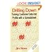 DRILLING DOWN: Turning Customer Data into Profits with a Spreadsheet - Third Edition