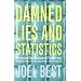 Damned Lies and Statistics