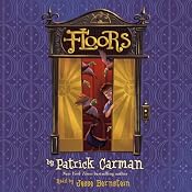 Floors | [Patrick Carman]