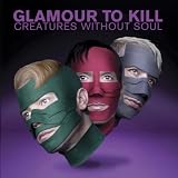 Creatures Without Soul