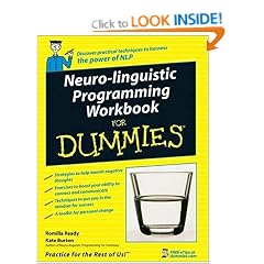 Neuro-linguistic Programming (NLP) Workbook for Dummies