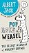 Search : Pop Goes the Weasel: The Secret Meanings of Nursery Rhymes