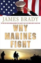 WHY MARINES FIGHT