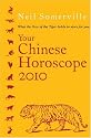 Your Chinese Horoscope 2010: What the Year of the Tiger Holds in Store for You