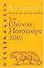 Your Chinese Horoscope 2010