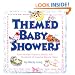 Themed Baby Showers : Mother Goose to Noah's Ark: Hundreds of Creative Shower Ideas