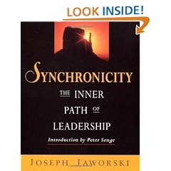 Synchronicity: The Inner Path of Leadership