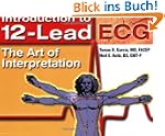 Introduction to 12-Lead ECG: The Art...