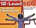 Introduction To 12-Lead Ecg:  The Art Of Interpretation (Garcia, Introduction to 12-Lead ECG)