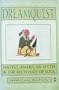 Dreamquest: Native American Myth and the Recovery of Soul