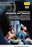 Strauss - Ariadne Auf Naxos (Levine, Metropolitan Opera) [DVD]