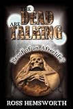 The Dead Are Talking