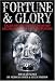 Fortune & Glory