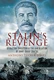 STALIN S REVENGE: Operation Bagration and the Annihilation of Army Group Centre