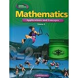 Mathematics: Applications and Concepts, Course 3, Student Edition