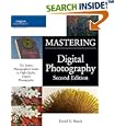 Mastering Digital Photography, Second Edition (Mastering)