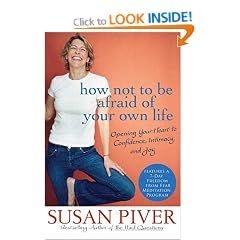 How Not to Be Afraid of Your Own Life