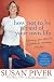 How Not to Be Afraid of Your Own Life: Opening Your Heart to Confidence, Intimacy, and Joy